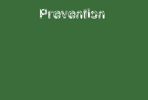 Prevention
