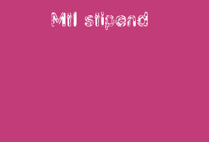 Mtl Stipend
