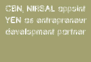 CBN, NIRSAL Appoint YEN As Entrepreneur Development Partner