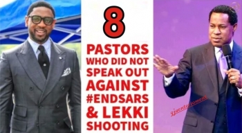 8 Pastors who did not speak out against #EndSars and Lekki Shooting