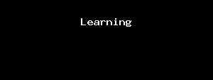 Learning