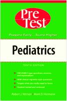 Pretest - Pediatrics 10th edition by Robert J Yetman and Mark D Hormann.pdf