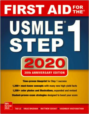 First Aid for the USMLE Step 1 2020 Thirtieth (30th) Anninersary edition.pdf