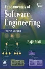 Fundamentals of Software Engineering, Fourth Edition, Rajib Mall ( PDFDrive ).pdf