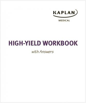 Kaplan High Yield WorkBook with Answers for the USMLE Step 1.pdf